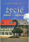 Życie udane czy udawane