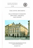 Pałac Potockich w Krakowie (Róg rynku i Brackiej). Zarys dziejów