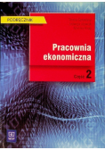 Pracownia ekonomiczna Część 2