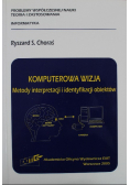 Komputerowa wizja Metody interpretacji i identyfikacji obiektów