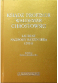 Ksiądz profesor Waldemar Chrostowski
