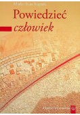 Powiedzieć człowiek