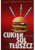 Cukier sól tłuszcz