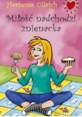 Miłość nadchodzi znienacka