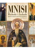 Mnisi Wschodu i Zachodu