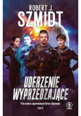 Pola dawno zapomnianych bitew Tom 2 Uderzenie wyprzedzające
