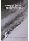 Kresy - pojęcie i rzeczywistość