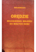 Orędzie miłosiernej miłości do małych dusz