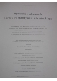 Rysunki i akwarele okresu romantyzmu niemieckiego