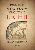 Słowiańscy królowie Lechii
