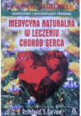 Medycyna naturalna w leczeniu chorób serca