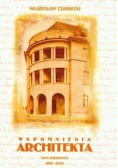 Wspomnienia Architekta Tom I