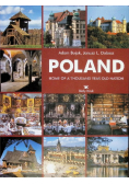 Poland. Home of the thousand year old nation