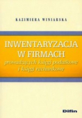 Inwentaryzacja w firmach prowadzących księgi podatkowe i księgi rachunkowe
