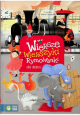 Wiersze Wierszyki Rymowanki dla dzieci