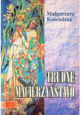 Trudne macierzyństwo