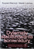 Dylematy stabilizowania koniunktury