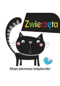 Moja pierwsza książeczka Zwierzęta