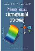 Przykłady i zadania z termodynamiki procesowej