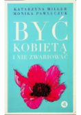 Być kobietą i nie zwariować