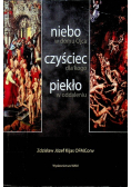 Niebo w domu ojca czyściec dla kogo piekło w oddaleniu