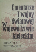 Cmentarze I wojny światowej w województwie kieleckim