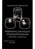 Kapłaństwo Pierwszych Zmartwychwstańców