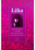 Lilka Wspomnienia o Marii Pawlikowskiej Jasnorzewskiej