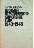 Wojska inżynieryjno saperskie LWP 1943 1945