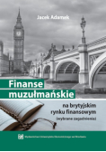 Finanse muzułmańskie na brytyjskim rynku finansowym