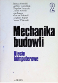 Mechanika budowli ujęcie komputerowe Tom 2