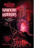 Hawkins Horrors Stranger Things