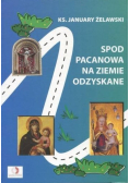 Spod Pacanowa na ziemie odzyskane