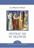 Spotkać się w słowie Tom 6