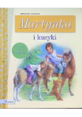 Martynka i kucyki