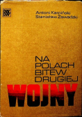 Na polach bitew drugiej wojny