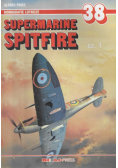 Monografie Lotnicze 38 Supermarine Spitfir Część 1