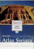 Wielki encyklopedyczny atlas świata Afryka Północna Tom 11