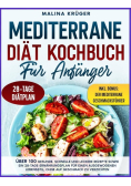 Mediterrane Diat Kochbuch Fur Anfanger