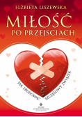 Miłość po przejściach