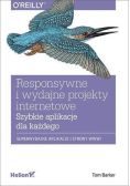 Responsywne i wydajne projekty internetowe.