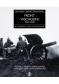 Front wschodni 1914 - 1920 Historia I wojny światowej