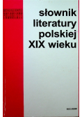 Słownik literatury polskiej XIX wieku