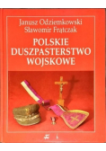 Polskie duszpasterstwo wojskowe