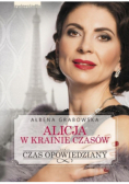Alicja w krainie czasów Tom II