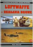 Luftwaffe Działania bojowe Tom I
