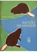 Zamki na wodzie