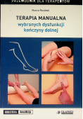 Terapia manualna wybranych dysfunkcji kończyny dolnej