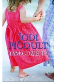 Tam gdzie Ty