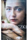Łączniczki Wspomnienia z Powstania